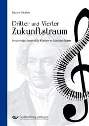 Cover von Dritter und Vierter Zukunftstraum. Improvisationen für Klavier in Sonatenform