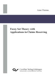 Cover von Fuzzy Set Theory with Applications in Claims Reserving