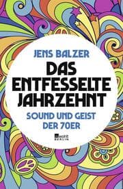 Cover von Das entfesselte Jahrzehnt