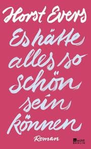 Cover von Es hätte alles so schön sein können