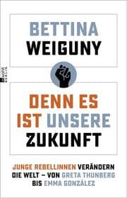 Cover von Denn es ist unsere Zukunft