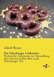 Cover von Die Nürnberger Lebkuchen