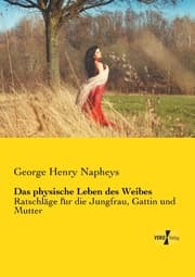 Cover von Das physische Leben des Weibes