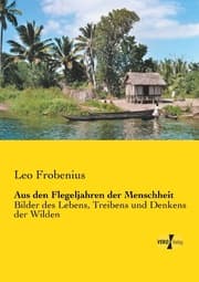 Cover von Aus den Flegeljahren der Menschheit