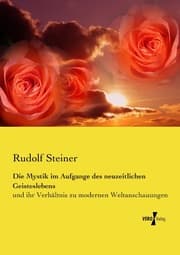 Cover von Die Mystik im Aufgange des neuzeitlichen Geisteslebens