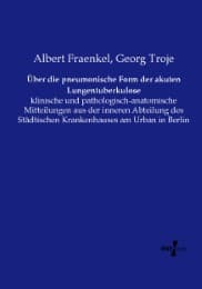 Cover von Über die pneumonische Form der akuten Lungentuberkulose