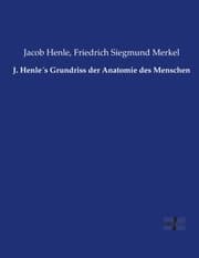 Cover von J.Henle's Grundriss der Anatomie des Menschen