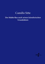 Cover von Der Städte-Bau nach seinen künstlerischen Grundsätzen