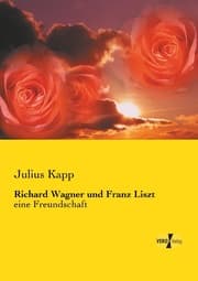 Cover von Richard Wagner und Franz Liszt
