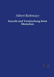 Cover von Inzucht und Vermischung beim Menschen