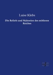 Cover von Die Reliefs und Malereien des mittleren Reiches