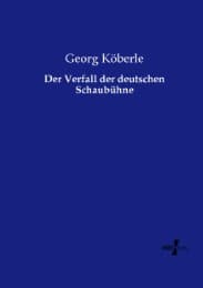 Cover von Der Verfall der deutschen Schaubühne