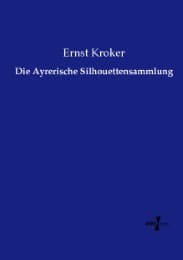 Cover von Die Ayrerische Silhouettensammlung