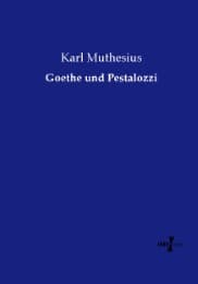 Cover von Goethe und Pestalozzi