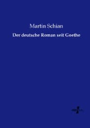 Cover von Der deutsche Roman seit Goethe