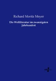 Cover von Die Weltliteratur im zwanzigsten Jahrhundert