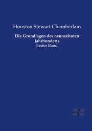Cover von Die Grundlagen des neunzehnten Jahrhunderts