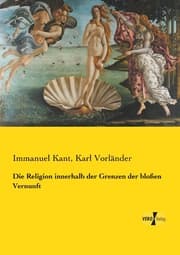 Cover von Die Religion innerhalb der Grenzen der bloßen Vernunft