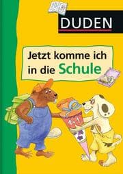 Cover von Jetzt komme ich in die Schule!