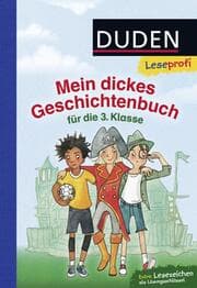 Cover von Duden Leseprofi - Mein dickes Geschichtenbuch für die 3. Klasse