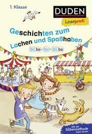 Cover von Duden Leseprofi - Silbe für Silbe: Geschichten zum Lachen und Spaßhaben