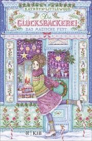 Cover von Die Glücksbäckerei 7 - Das magische Fest