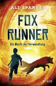 Cover von Fox Runner - Die Macht der Verwandlung