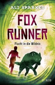 Cover von Fox Runner - Flucht in die Wildnis