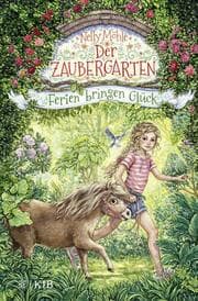 Cover von Der Zaubergarten - Ferien bringen Glück