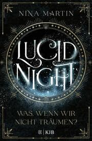 Cover von Lucid Night - Was, wenn wir nicht träumen?