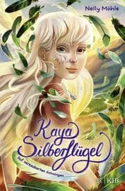 Cover von Kaya Silberflügel Auf verzauberten Schwingen
