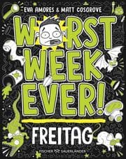 Cover von Worst Week Ever - Freitag