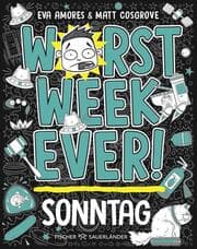 Cover von Worst Week Ever - Sonntag