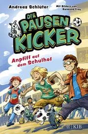 Cover von Die Pausenkicker - Anpfiff auf dem Schulhof
