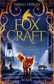 Cover von Foxcraft - Die Magie der Füchse