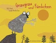 Cover von Graugrau und Fünkchen