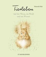 Cover von Tierleben - Auf der Wiese, im Wald und am Wasser