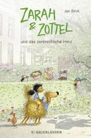 Cover von Zarah & Zottel - Und das zerbrechliche Herz