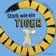 Cover von Stark wie ein Tiger!