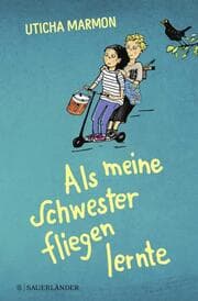 Cover von Als meine Schwester fliegen lernte