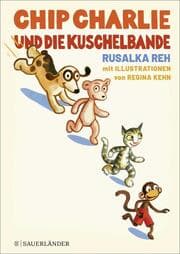 Cover von Chip Charlie und die Kuschelbande