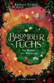 Cover von Brombeerfuchs - Der Zauber von Sturmauge