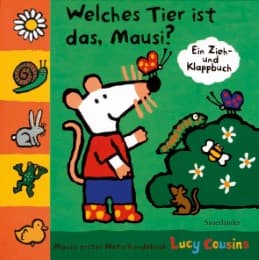 Cover von Welches Tier ist das, Mausi?