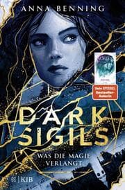 Cover von Dark Sigils - Was die Magie verlangt