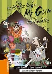 Cover von Der entsetzliche Mr Gum und die Kobolde