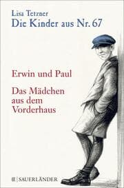 Cover von Die Kinder aus Nr. 67 - Erwin und Paul/Das Mädchen aus dem Vorderhaus