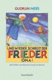 Cover von Und wieder schreit der Frieder:'Oma!'