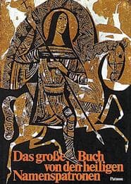 Cover von Das große Buch von den heiligen Namenspatronen