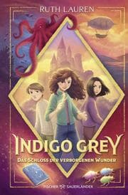 Cover von Indigo Grey - Das Schloss der verborgenen Wunder