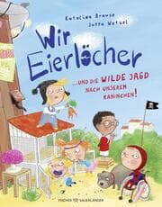 Cover von Wir Eierlöcher 2 ... und die wilde Jagd nach unserem Kaninchen!
